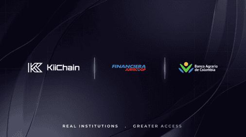 KiiChain Adds Two Major Banks to Its 24/7 LatAm FX Network